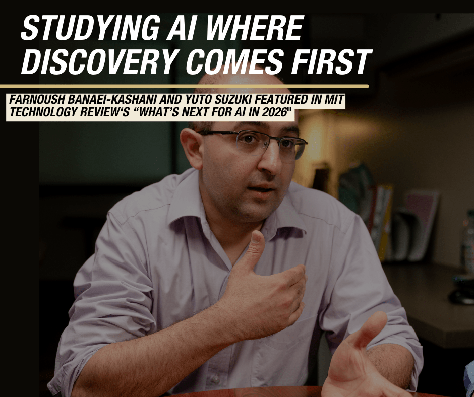 Farnoush Banaei-Kashani and Yuto Suzuki featured in MIT Technology Review‘s “What’s next for AI in 2026" Studying AI Where Discovery Comes First
